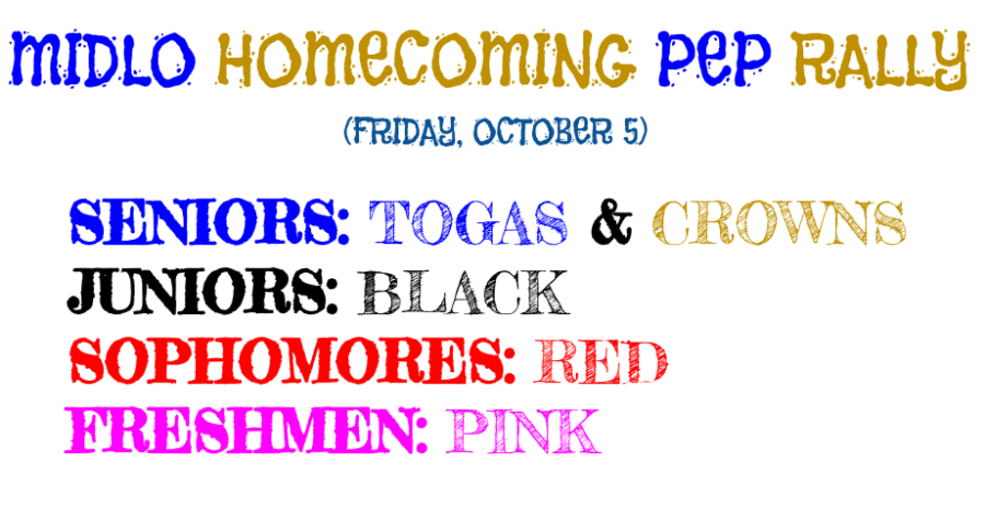 Midlos Homecoming pep rally colors are announced!
