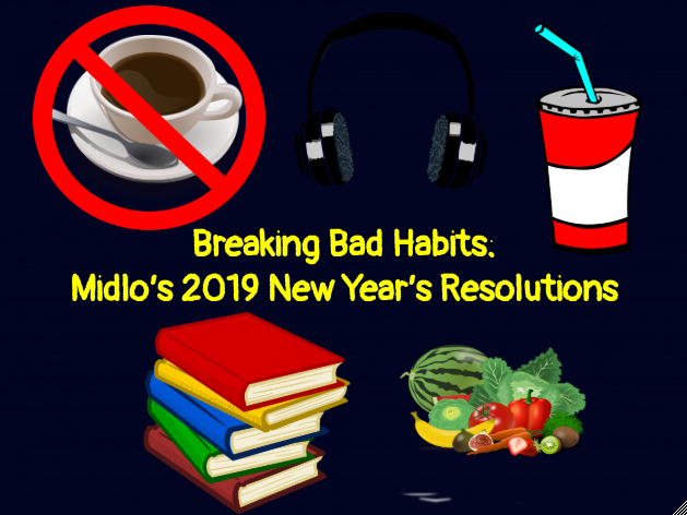 Midlo students work hard to break their bad habits in 2019.