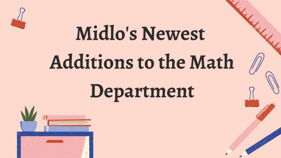Midlo welcomes new math teachers for the 2021-2022 school year.