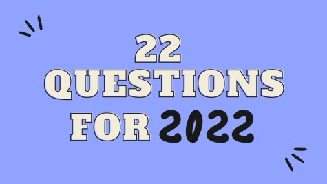 22 Questions for 2022