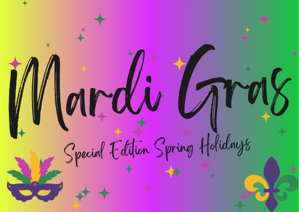 Sparkling Spring Holidays: Mardi Gras Edition